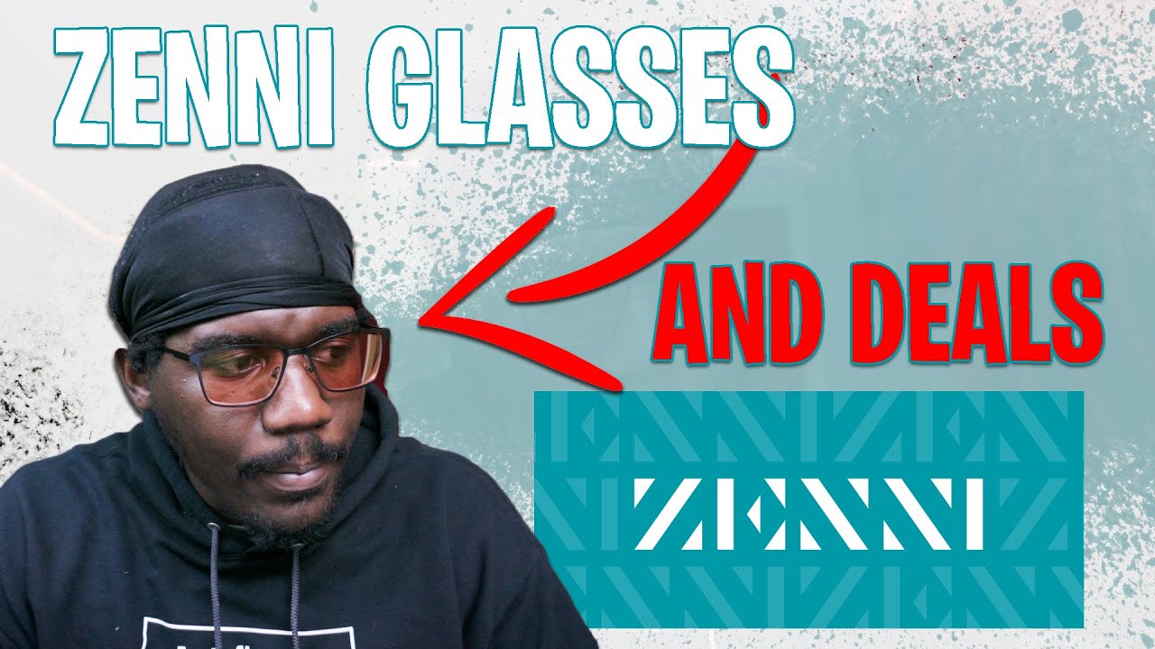 ZENNI OPTICAL REVIEW & TRY ON YouTube