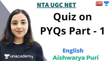 Quiz on PYQs Part - 1 | English | Unacademy Live - NTA UGC NET | Aishwarya Puri