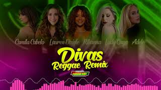 Especial Divas (Reggae Remix Internacionais só as Marcantes)