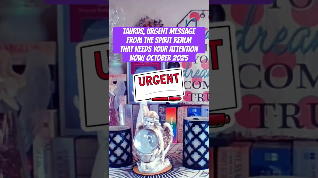 TAURUS, URGENT MESSAGE FROM THE SPIRIT REALM THAT NEEDS YOUR ATTENTION NOW! #taurus #youtubeshorts