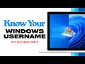 Find Your Windows Username [Windows 11/10/8/7] In Six Different Ways
