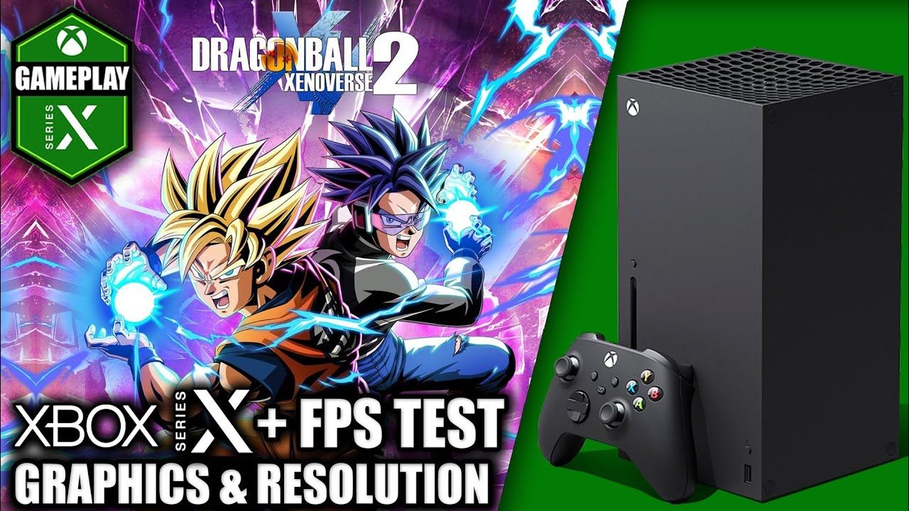 Dragon Ball Xenoverse 2 - Xbox Series X Gameplay + FPS Test
