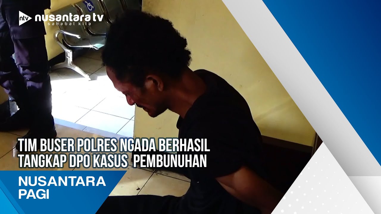 Tim Buser Polres Ngada Berhasil Tangkap DPO Kasus Pembunuhan - YouTube