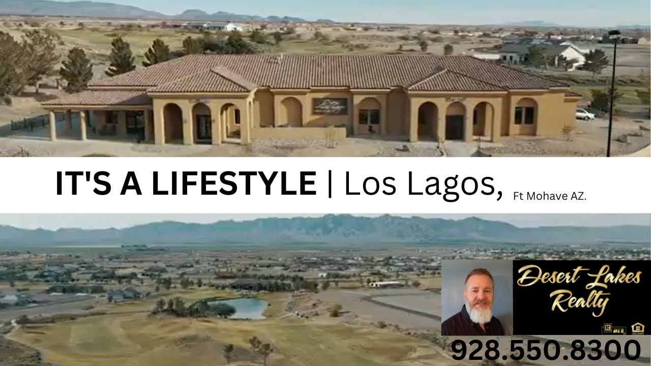 Los Lagos Fort Mohave AZ. YouTube