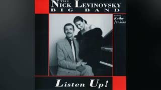 [1997] Nick Levinovsky Big Band - Listen Up! [Full Album]