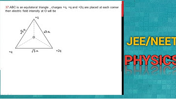 ABC is an equilateral triangle, charges +q, +q and +2q are placed at each corner then electric