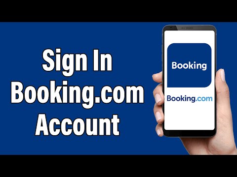 Booking.com Login 2022 | Booking.com App Login Help | Booking.com Account Sign In