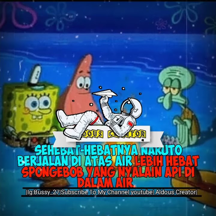 Story Wa Spongebob Cocok Untuk Story Wa 30 Detik