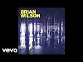 Brian Wilson - Saturday Night (Audio) ft. Nate Ruess