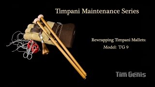 Rewrapping Cartwheel Style Timpani Mallets - Model: TG 9
