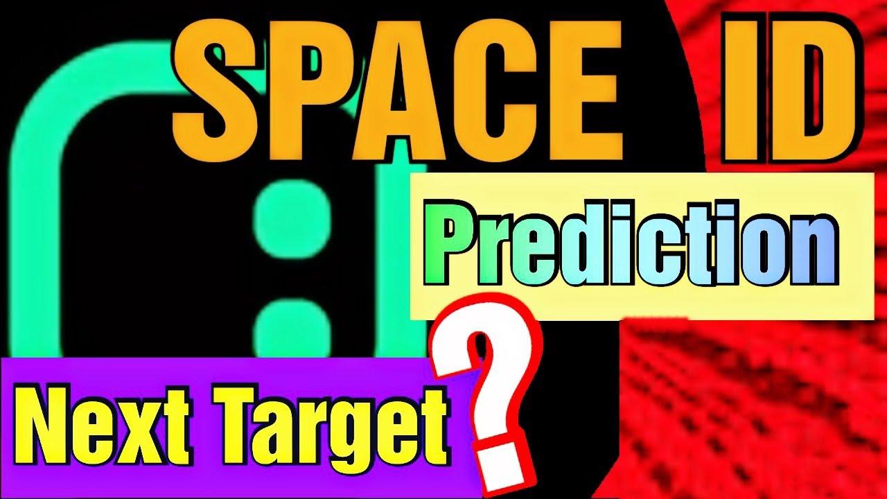 Space Id (ID) Next Target ! Huge 🚀 Rally News
