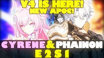 V4 IS HERE! E2S1 Phainon X E2S1 Cyrene! │ HSR 3.7 Beta V4 - New APOC