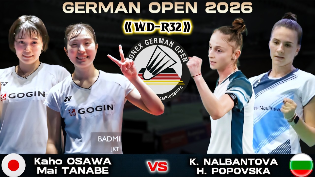 大澤佳歩/田部真唯 (日本) vs ナルバントバ/ポポフスカ (ブルガリア) |ドイツオープン 2026 バドミントン