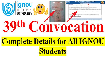 🔥IGNOU 39th Convocation | Registration Link , Convocation Date, Eligiblity | Complete Details