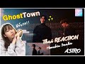 ASTRO 아스트로 문빈&amp;산하 - Ghost Town M/V - THAI REACTION