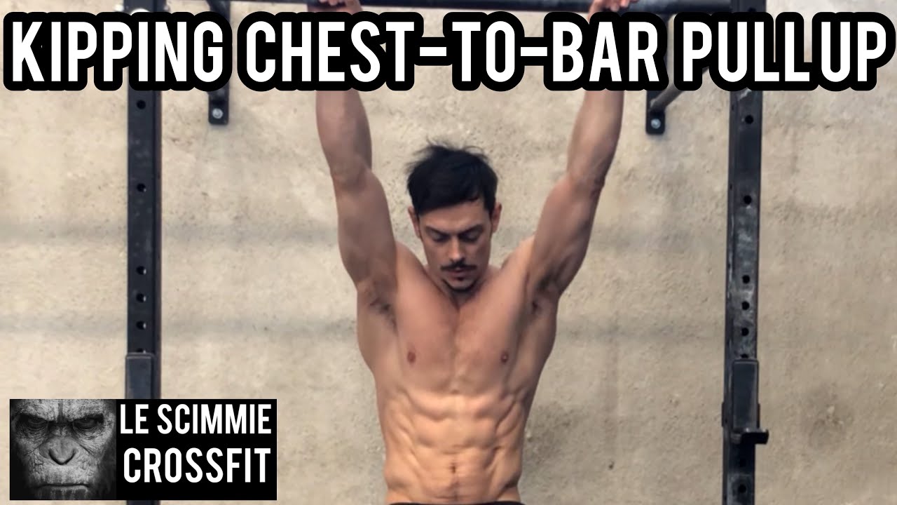 CrossFit®️ KIPPING CHESTTOBAR PULL UP YouTube