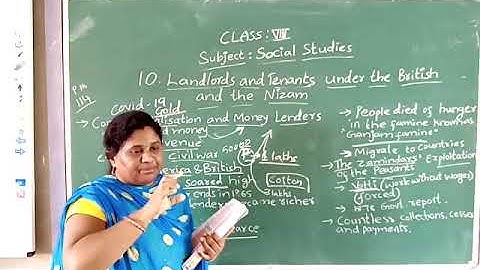 8 social:10.Landlords and Tenants under the British and the Nizam (part-3)
