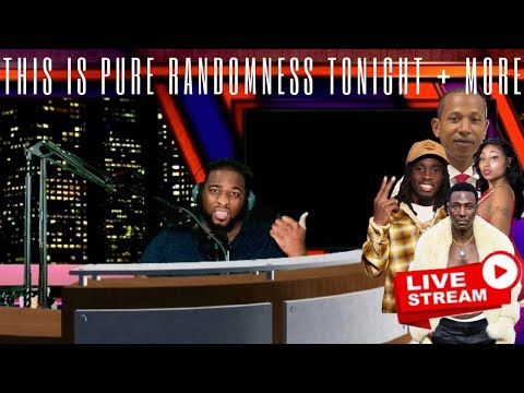 🔴 This is Pure Randomness Tonight + More | Marcus Speaks Live