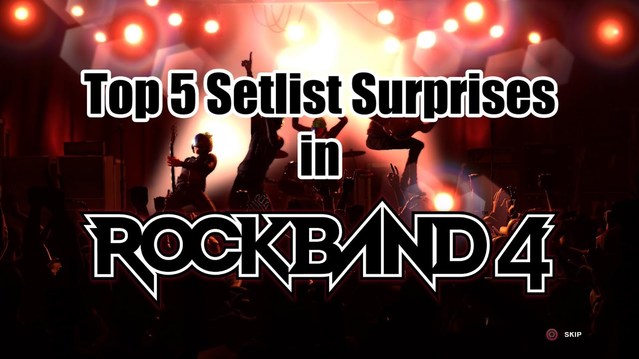 Top 5 Setlist Surprises in Rock Band 4 YouTube