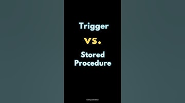 SQL Trigger Vs Stored Procedure ✍️