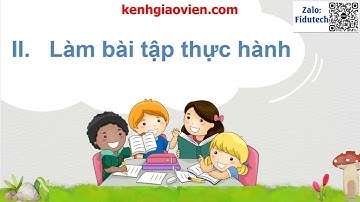 Giáo án powerpoint bài 3: Thực hành tiếng Việt | GA điện tử Ngữ Văn 7 Chân trời sáng tạo