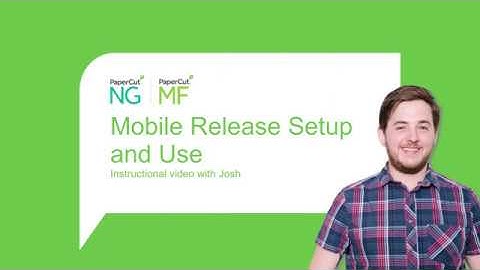 Hoe u PaperCut Mobile Print Release instelt en gebruikt