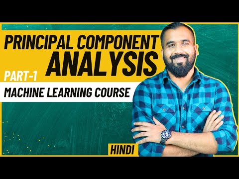 Basics Of Principal Component Analysis Part-1 Explained In Hindi Ll Machine Learning Course