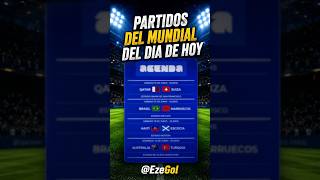 PARTIDOS DEL MUNDIAL HOY 🌎⚽ Brasil Debuta y Qatar Abre la Jornada | Mundial 2026