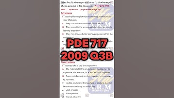 Advantages and Disadvantages of Using Models in the Classroom: NTI PGDE 2009 PDE717 Q3b in 55-Second