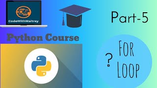 Python Tutorial In Hindi : Part 5 For loop