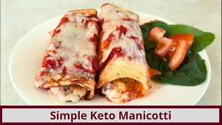 Simple Keto Manicotti (Nut Free and Gluten Free)