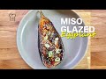 Miso Glazed Eggplant - A traditional Japanese Nasu Dengaku recipe!