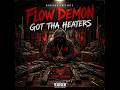 Flow Demon - Got Tha Heaters (2026)(2026)