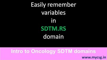 SDTM: RS domain - Easily remember the variables in RS domain