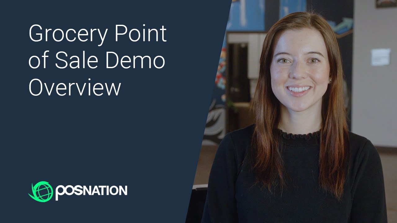 Grocery Point of Sale Demo Overview | POS Nation for Grocery