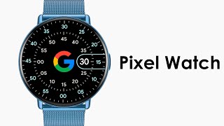 НОВЫЕ Google Pixel Watch - СМАРТЧАСЫ ОТ ГУГЛ НАКОНЕЦ-ТО!!!