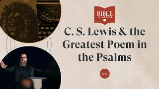 C.s. Lewis The Greatest Poem In The Psalms - Psalm 19