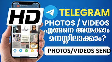 How To Send Telegram Photos/Videos | Send HD PHOTO and VIDEO Use Telegram |Malayalam #telegram #send
