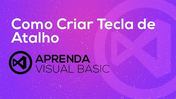 Visual Basic . net - Como Criar Tecla de Atalho