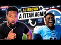 AJ Brown a Tennessee Titan Again!