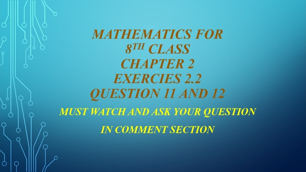 Mathematics || FOR 8TH CLASS || CHAPTER # 2 || EXERCISE 2.2 || QUESTION ...