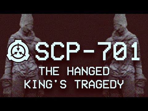 SCP-701 - The Hanged King's Tragedy ? : Object Class - Euclid : Memetic Virus