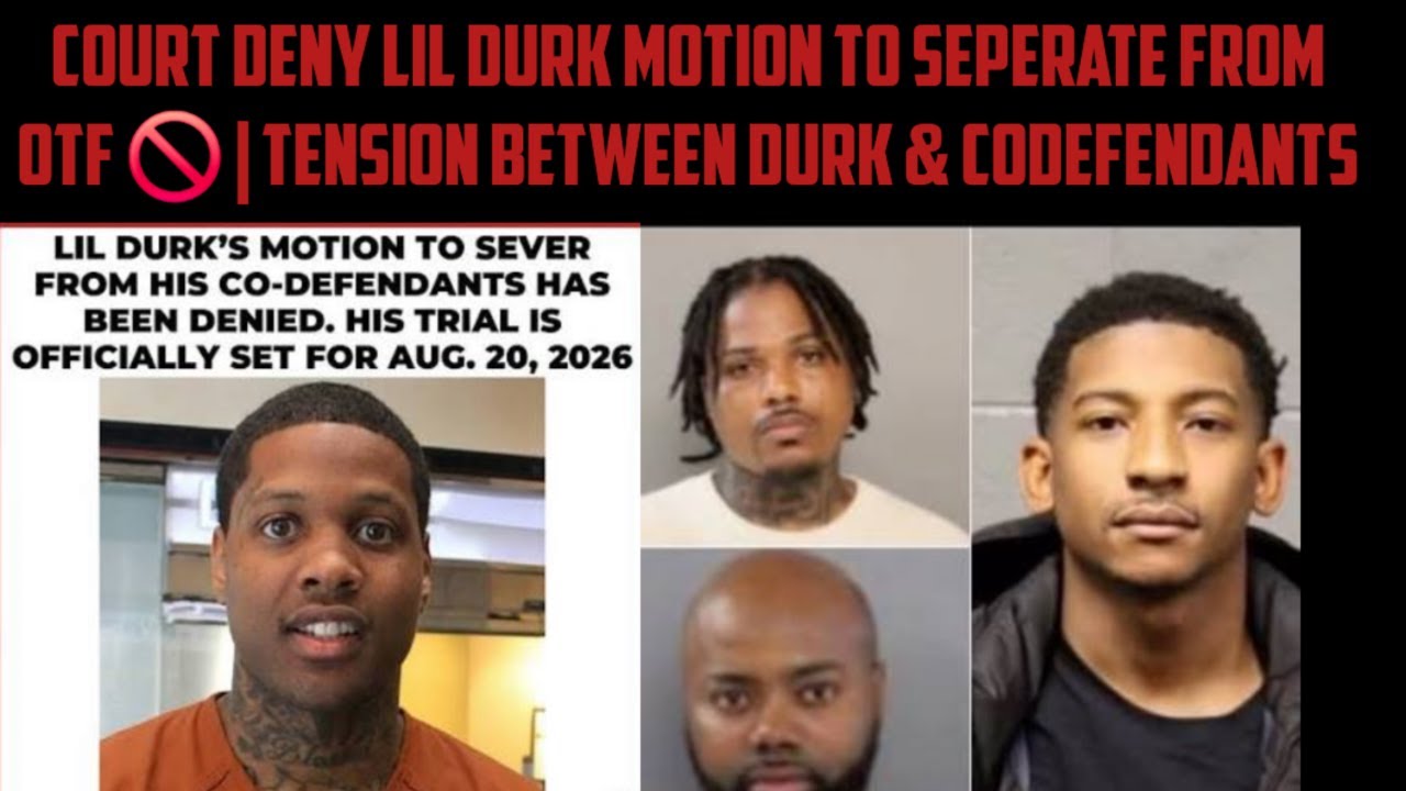 Court Deny Lil Durk Motion To Seperate From OTF 🚫 | Tension Between Durk & CoDefendants