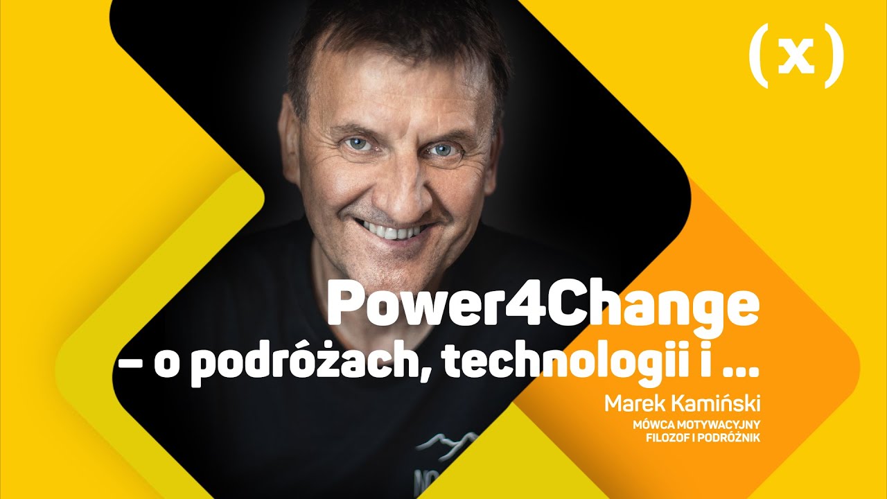 Marek Kamiński “O podróżach, technologii i radzeniu sobie w nowej rzeczywistości