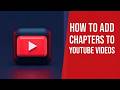 How to Add Chapters to YouTube Video | YouTube video me chapter kaise banaye