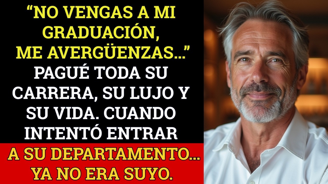 Mi HIJA Me Prohibió Ir A Su Graduación, Aunque Yo La Financié… Pero Mi Demanda…