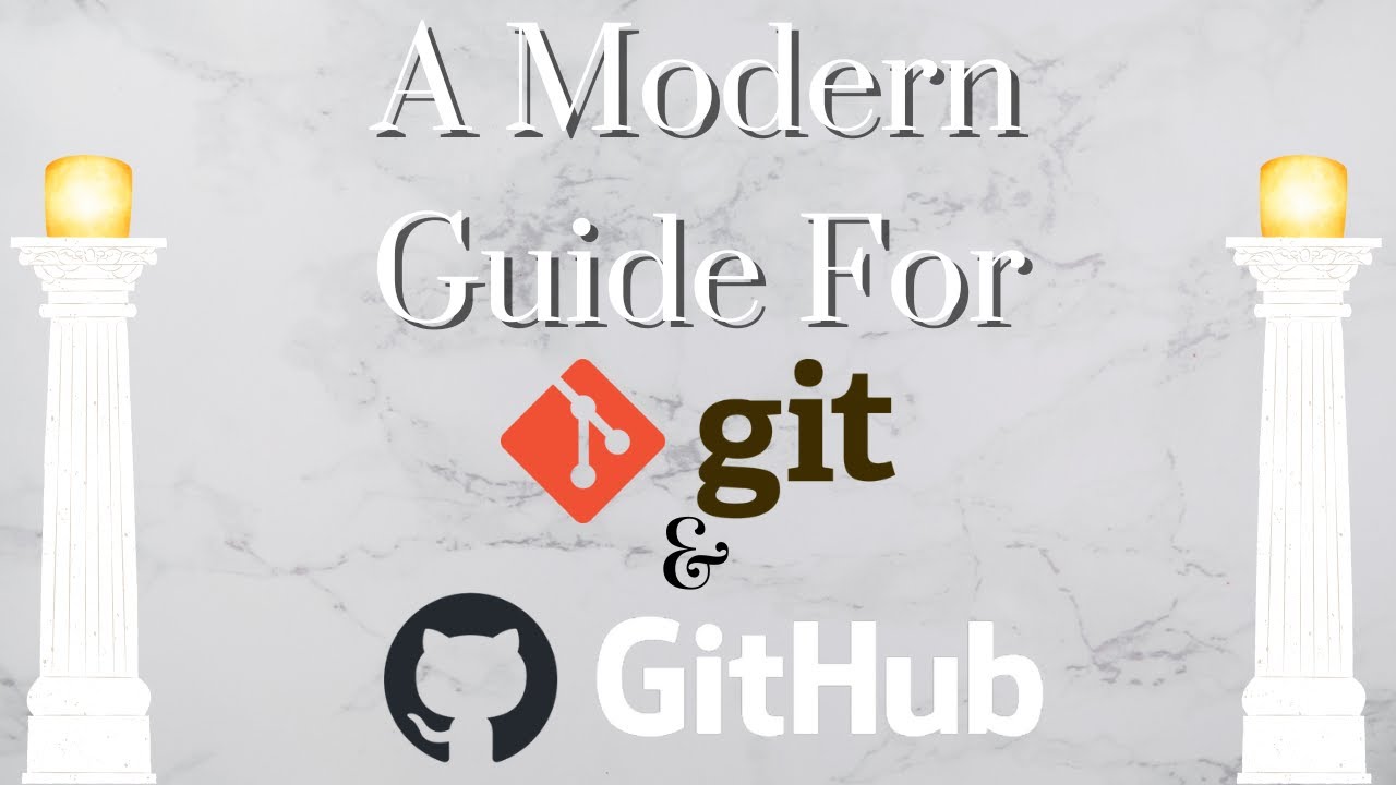 A Modern Guide For Git and GitHub! - YouTube