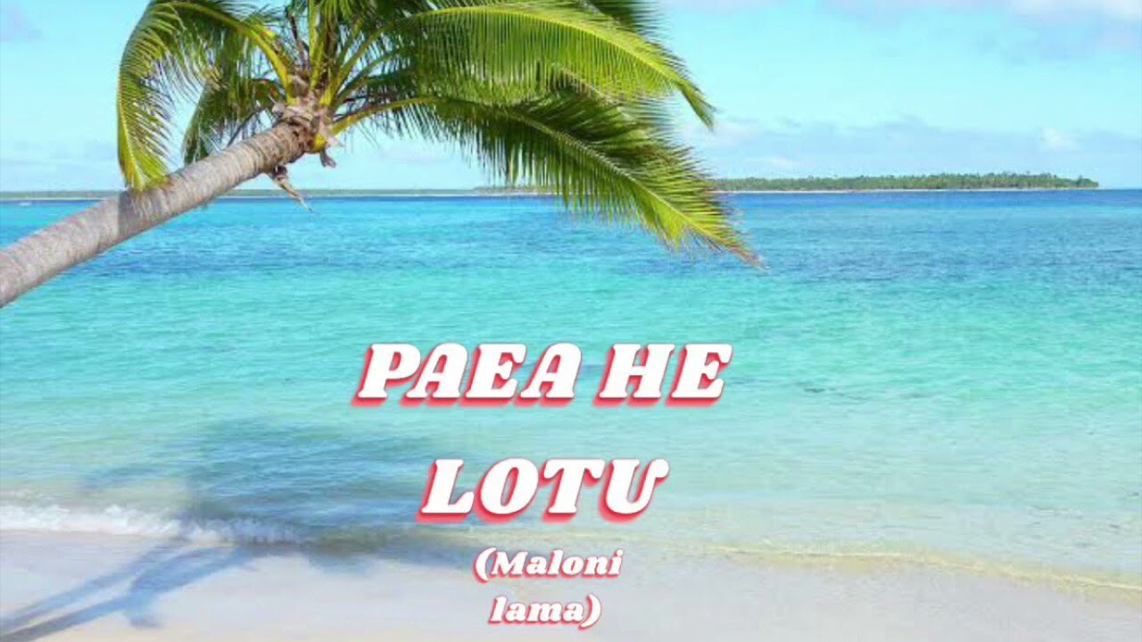 PAEA HE LOTU