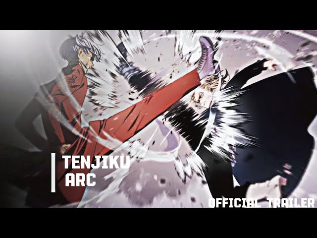 Tokyo Revengers: Tenjiku Arc, Official Trailer