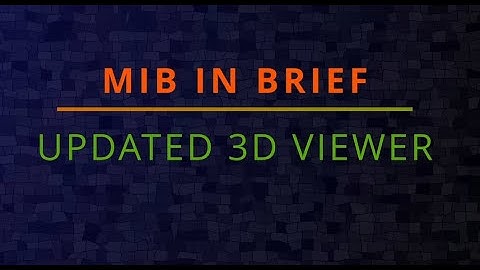 MIB Brief: updated 3D volume and surface viewer